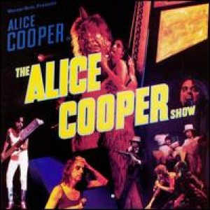 Alice Cooper - Alice Cooper Show cover art