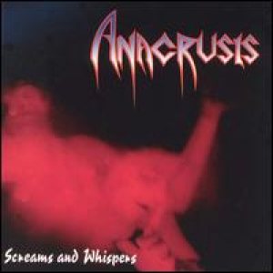 Anacrusis - Screams And Whispers cover art