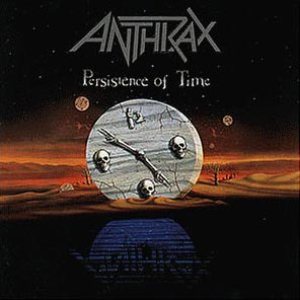 Anthrax - Persistence Of Time cover art