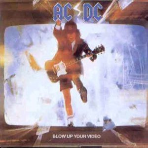 AC/DC - Blow Up Your Video cover art