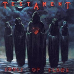 Testament - Souls of Black cover art