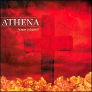 Athena - A New Religion? cover art