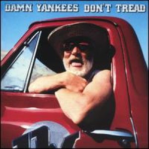 Damn Yankees - Don't Tread cover art