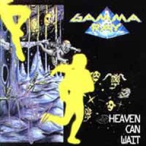 Gamma Ray - Heaven Can Wait cover art