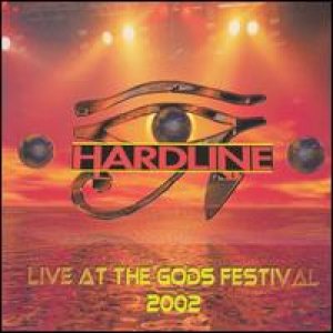 Hardline - Live At The Gods Festival cover art