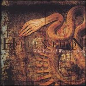 Hollenthon - With Vilest Of Worms To Dwell cover art