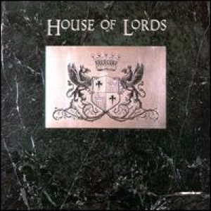 House Of Lords - House Of Lords cover art