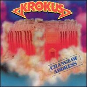 Krokus - Change Of Address cover art