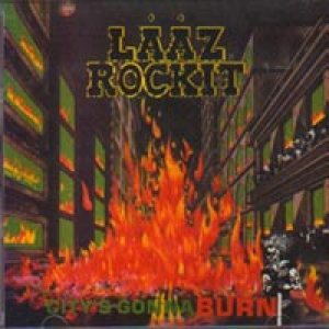 Lååz Rockit - City's Gonna Burn cover art