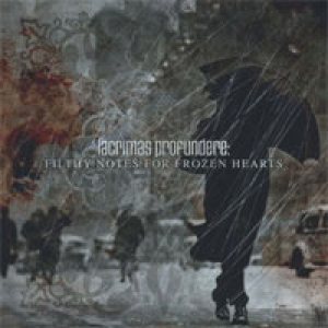 Lacrimas Profundere - Filthy Notes For Frozen Hearts cover art