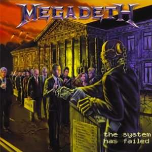Megadeth - The System Has Failed cover art