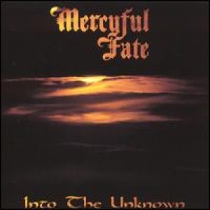 Mercyful Fate - Into The Unknown cover art