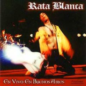 Rata Blanca - En Vivo En Buenos Aires cover art