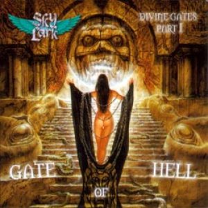 Skylark - Divine Gates Part l : Gate Of Hell cover art