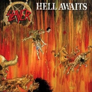 Slayer - Hell Awaits cover art