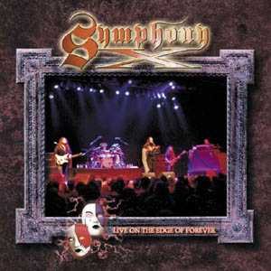Symphony X - Live On The Edge Of Forever cover art