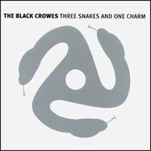 The Black Crowes - Three Snakes And One Charm cover art