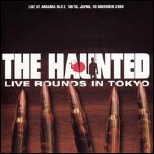 The Haunted - Live Rounds In Tokyo cover art