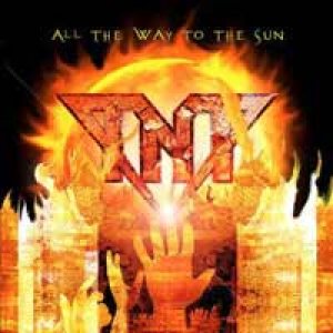 TNT - All the Way to the Sun cover art