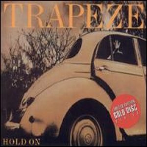 Trapeze - Hold On cover art