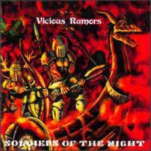 Vicious Rumors - Soldiers Of The Night cover art