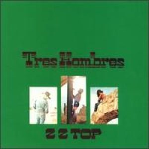 ZZ Top - Tres Hombres cover art