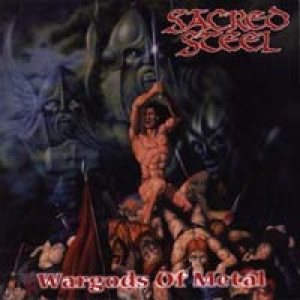 Sacred Steel - Wargods Of Metal cover art