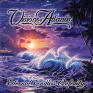 Visions Of Atlantis - Eternal Endless Infinity cover art