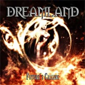 Dreamland - Future's Calling cover art