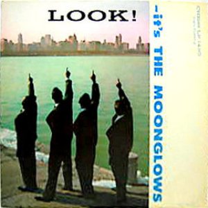 The Moonglows - Look! It's The Moonglows cover art