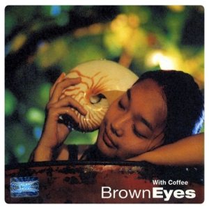 Brown Eyes - Brown Eyes cover art