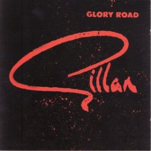 Gillan - Glory Road cover art