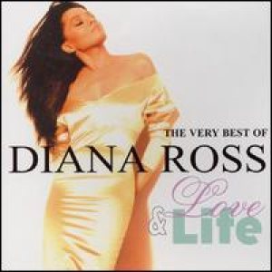 Diana Ross - The Very Best of Diana Ross - Love & Life cover art