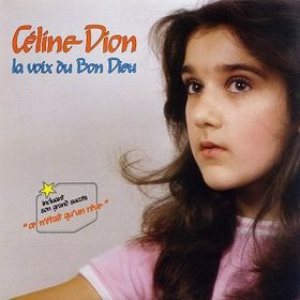 Celine Dion - La voix du bon Dieu cover art