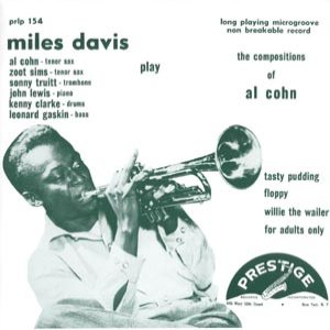 Miles Davis - Miles Davis Plays the Compositions of Al Cohn cover art