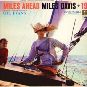 Miles Davis + 19 - Miles Ahead cover art