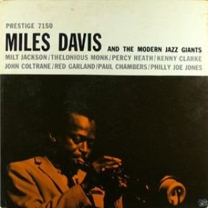 Miles Davis - Miles Davis and the Modern Jazz Giants cover art