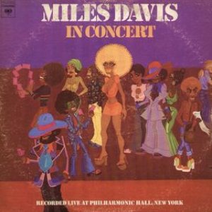Miles Davis - In Concert: Live at Philharmonic Hall cover art