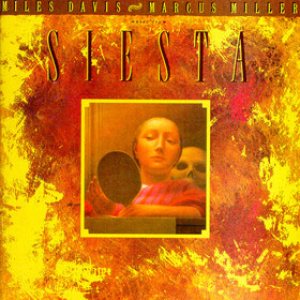 Miles Davis / Marcus Miller - Music From Siesta cover art