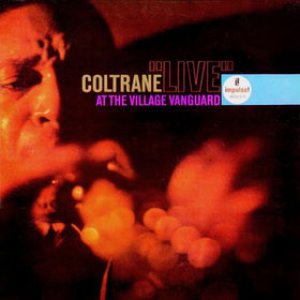 John Coltrane - Live at the Village Vanguard cover art