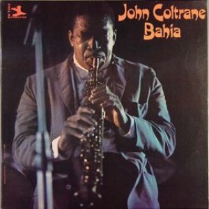 John Coltrane - Bahia cover art