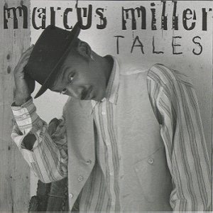 Marcus Miller - Tales cover art