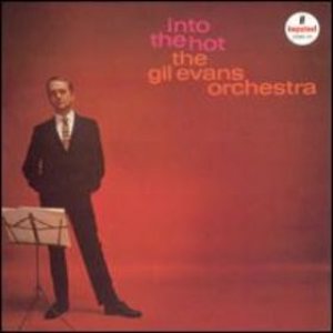 Gil Evans - Into the Hot cover art