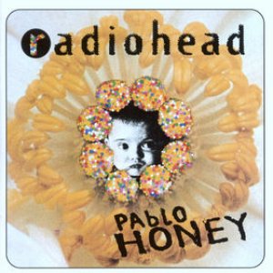 Radiohead - Pablo Honey cover art