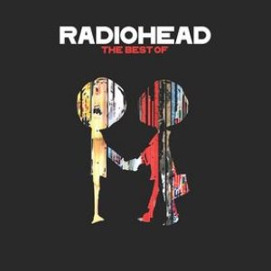 Radiohead - Radiohead: The Best Of cover art