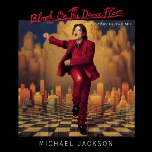 Michael Jackson - Blood on the Dance Floor: HIStory in the Mix cover art