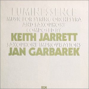 Keith Jarrett / Jan Garbarek - Luminessence cover art