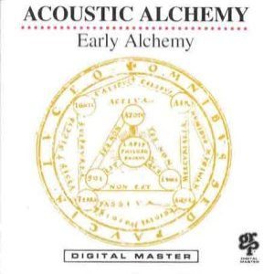 Acoustic Alchemy - Early Alchemy cover art