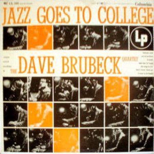 The Dave Brubeck Quartet - Jazz Goes to College cover art