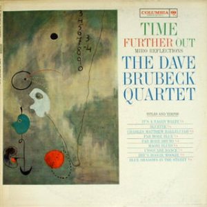 The Dave Brubeck Quartet - Time Further Out cover art